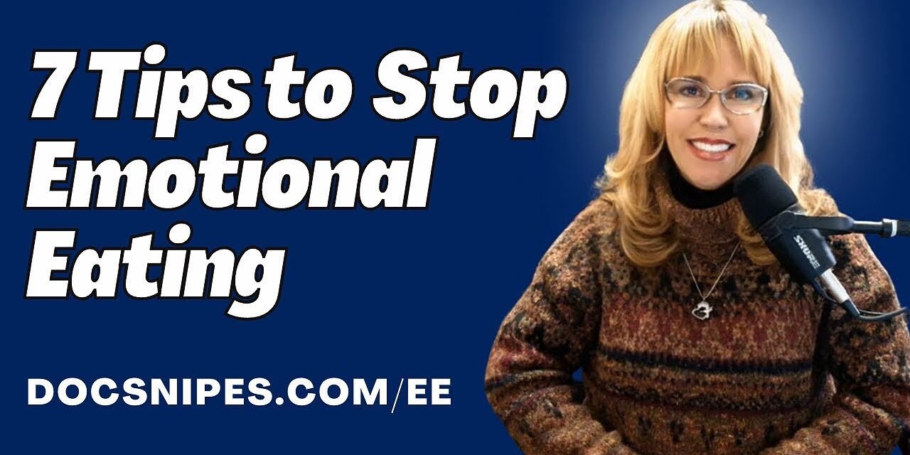 7 Tips to Stop Emotional Eating | Cognitive Behavioral Therapy Self Help Tools