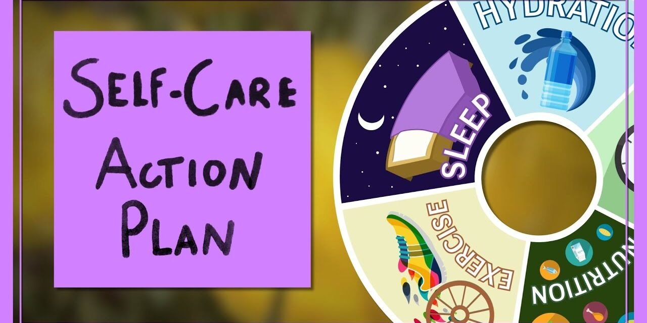 A Self-Care Action Plan
