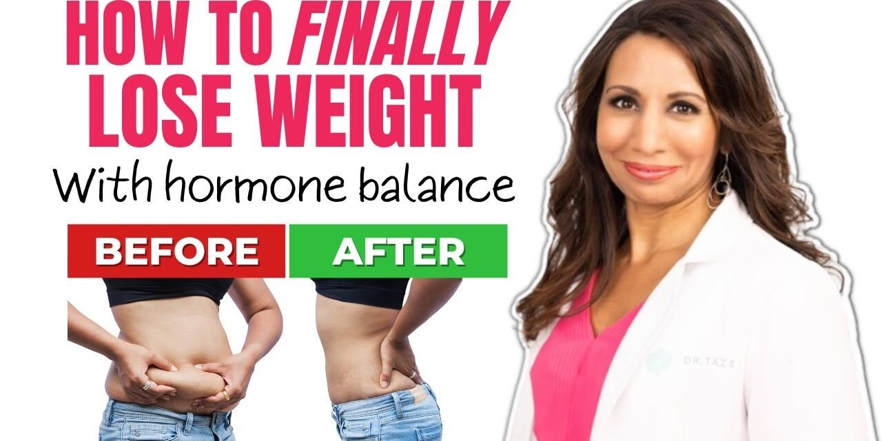 How to Lose Weight with Hormone Balance | Finally Take Control!
