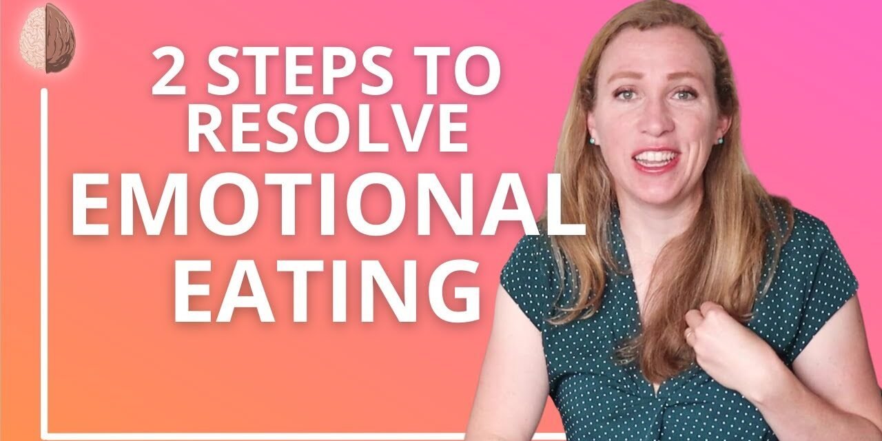 Emotional Eating – How to Replace Emotional Eating with Emotion Processing and Intuitive Eating
