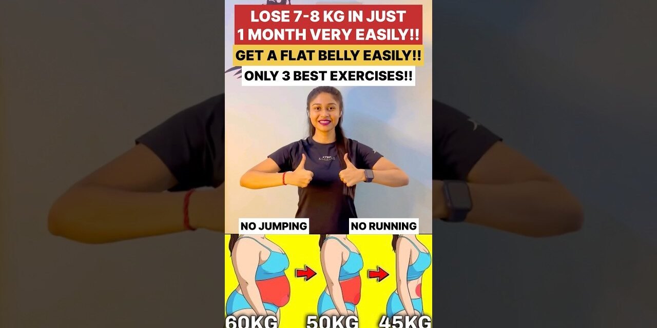 #weightloss #loseweightfast #bellyfat #youtubeshorts #shorts #workoutathome #fitness #fatloss #fit