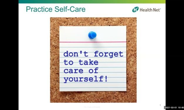 One Minute of Wellness: Practice Self-Care – California | Health Net