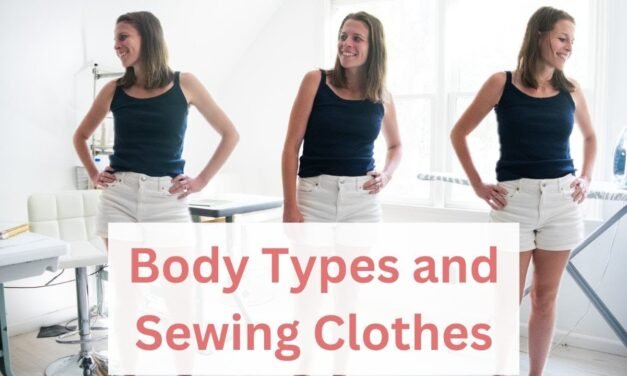 Body Types and Sewing Clothes #bodytypes