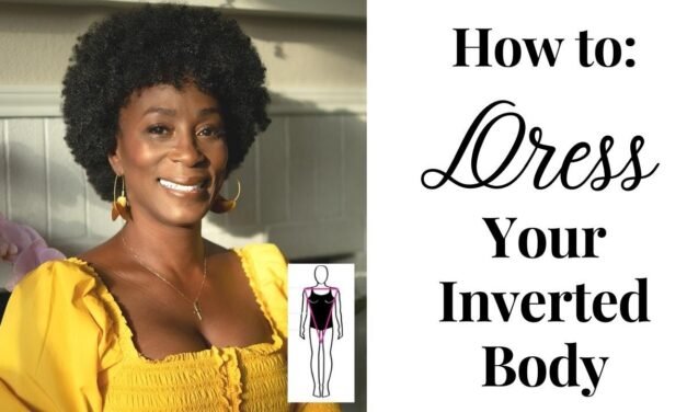 Dress for My Body Shape | Inverted Triangle | Women Over 40