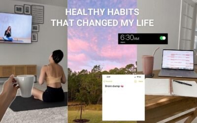 Healthy Habits That Changed My Life | holistic and sustainable habits and tips!