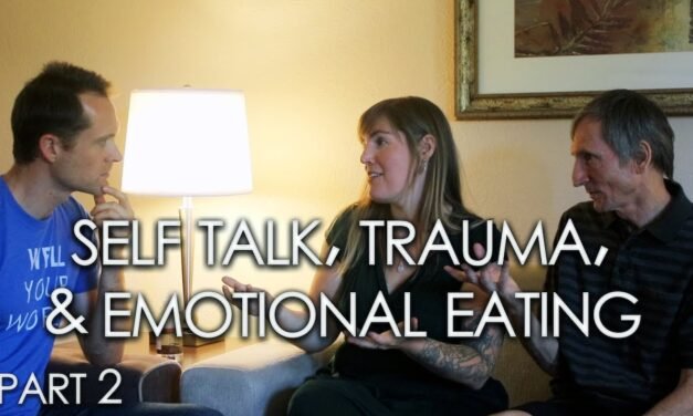 TRAUMA VS EMOTIONAL EATING – Dr. Doug Lisle & Dr. Jen Howk