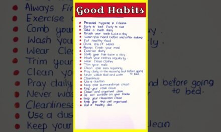 20 Good habits for kids in English | Essay on good habits in English | 20 line essay on good habits