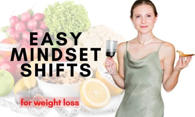 Easy Mindset Shifts for Weight Loss
