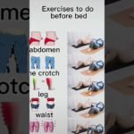 Exercise before bed time