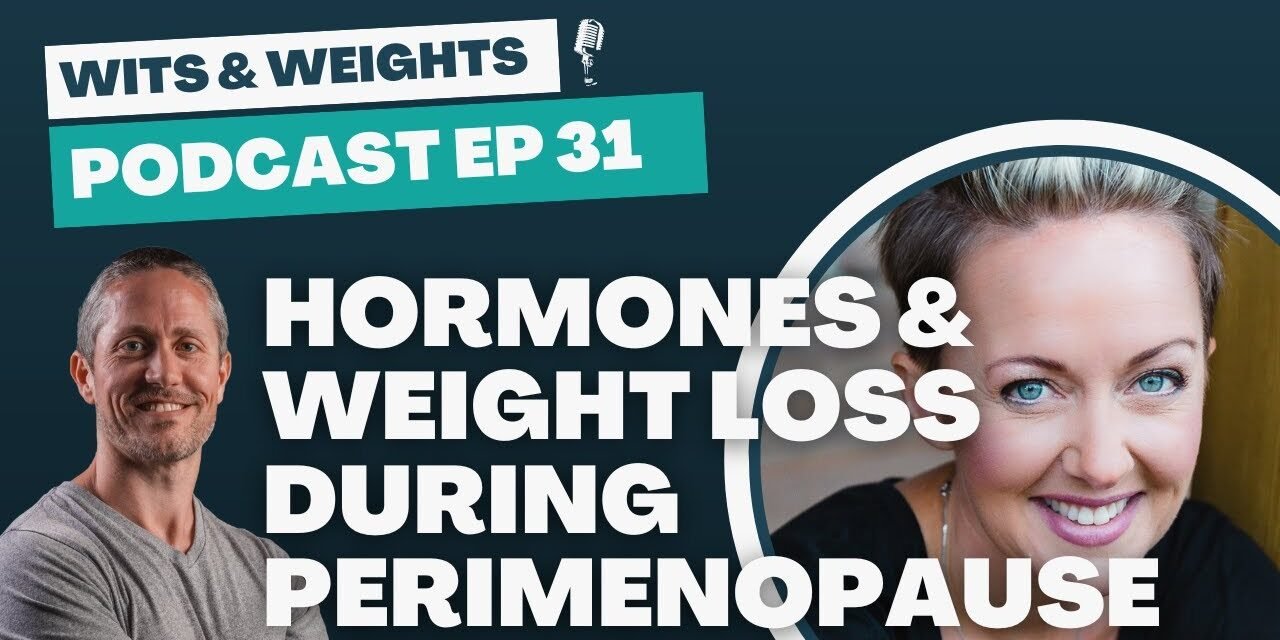 Hormones and Weight Loss During Perimenopause with Karen Martel