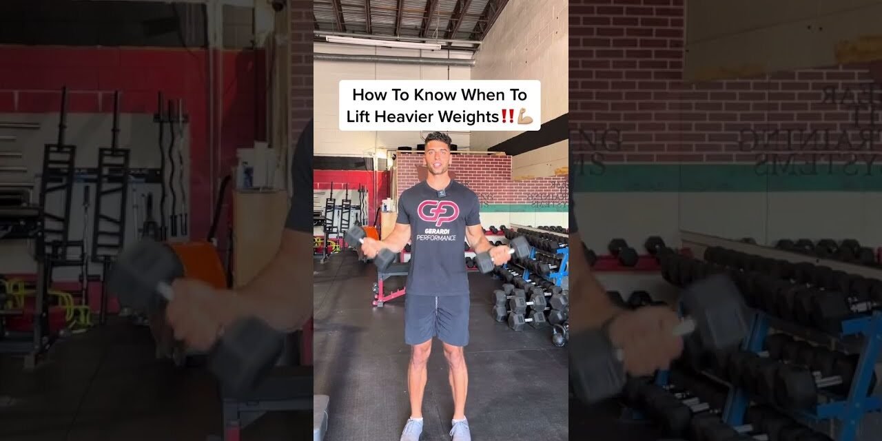 How to Know When To Lift Heavier Weight In The Gym (Choose The Right Weight)