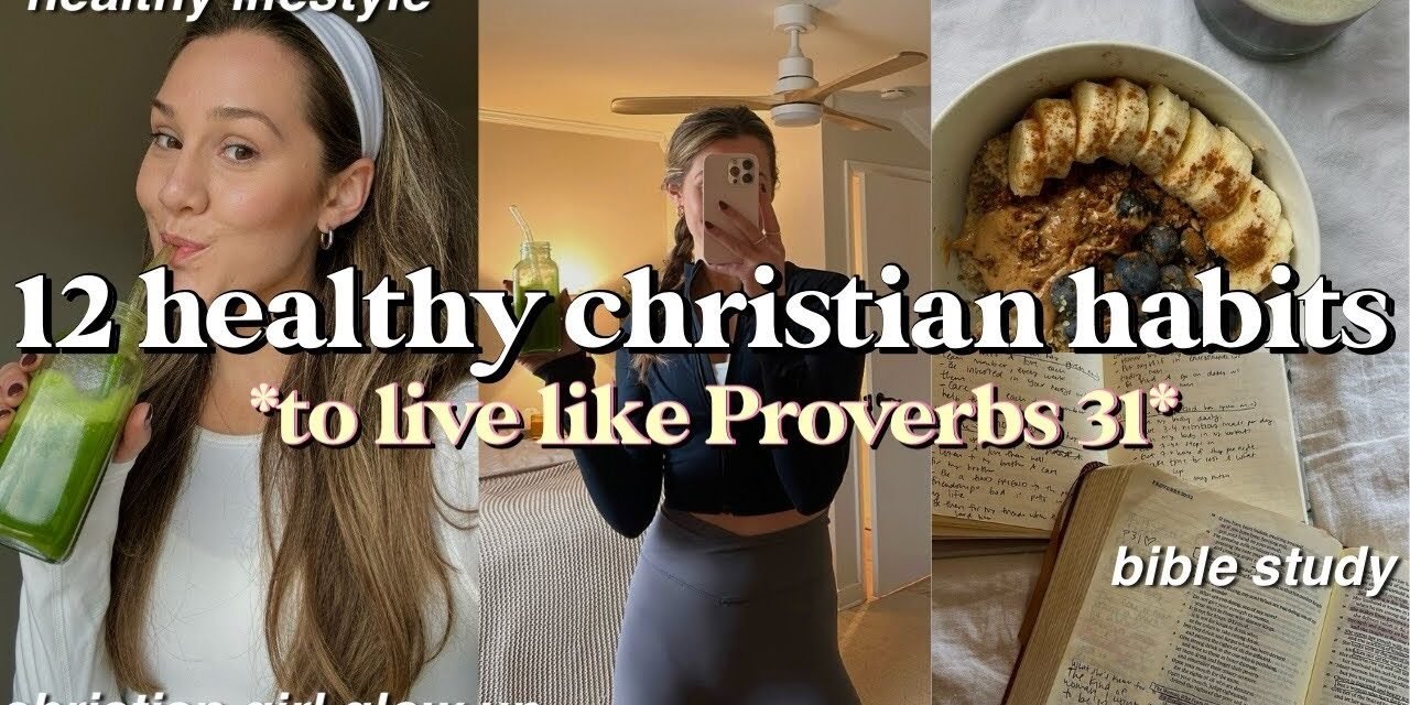 I tried 12 healthy habits to live like Proverbs 31 for a week *THIS WILL MOTIVATE YOU*