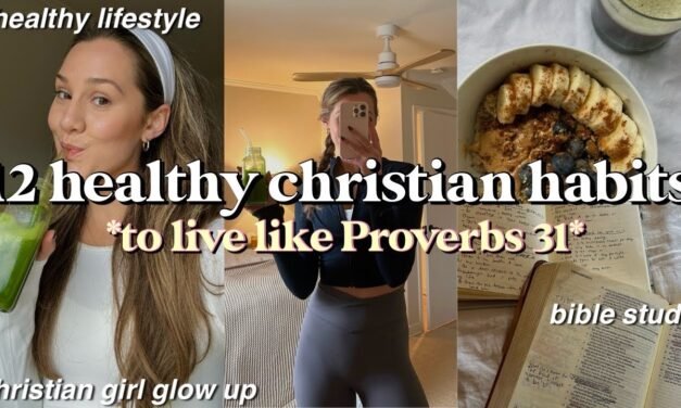 I tried 12 healthy habits to live like Proverbs 31 for a week *THIS WILL MOTIVATE YOU*