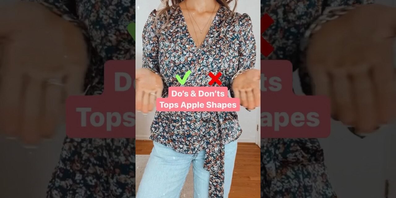 How to dress for your body shape | How to dress for your body type | How to dress for apple shape
