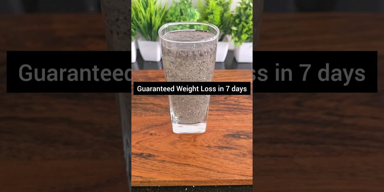 Weight loss drink | Chia seeds drink #weightloss #bellyfatloss #shorts