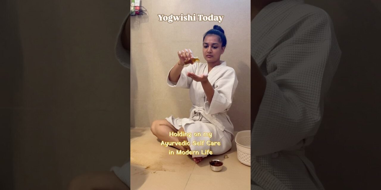Ayurvedic morning Routine.#selfcare #ayurvedalifestyle blend of modern & ancient wellness