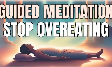 Guided Meditation to Stop Binge Eating / Emotional Eating / Overeating (Yoga Nidra Style)