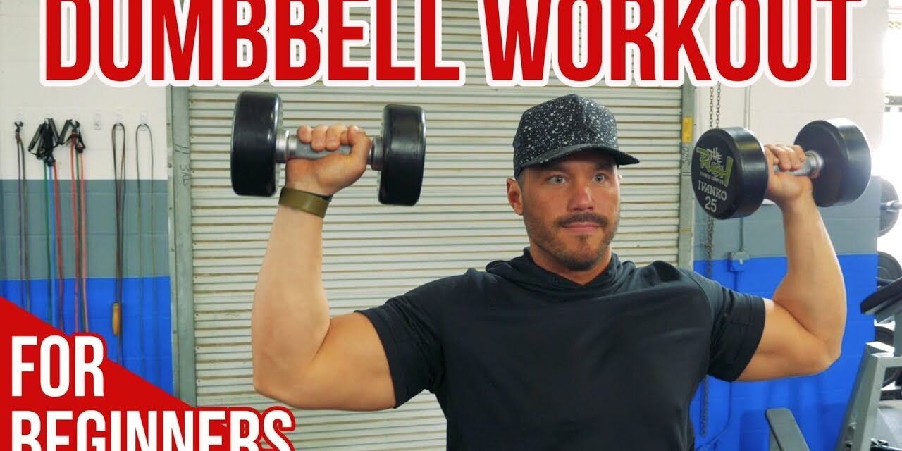 Dumbbell Workout for Beginners 13 Essential Exercises for Total Body Training