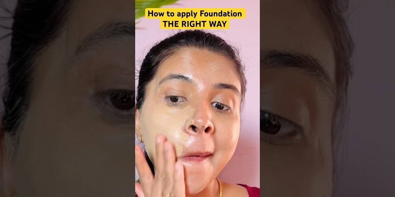 How to apply Foundation correctly #makeuptutorial #beginners